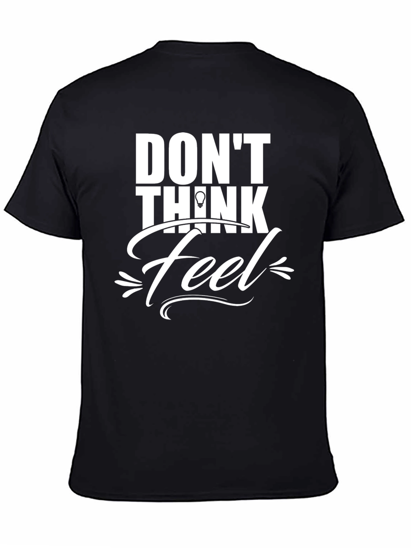 Dont Think Feel Graphic Tee - Mens Black T-Shirt