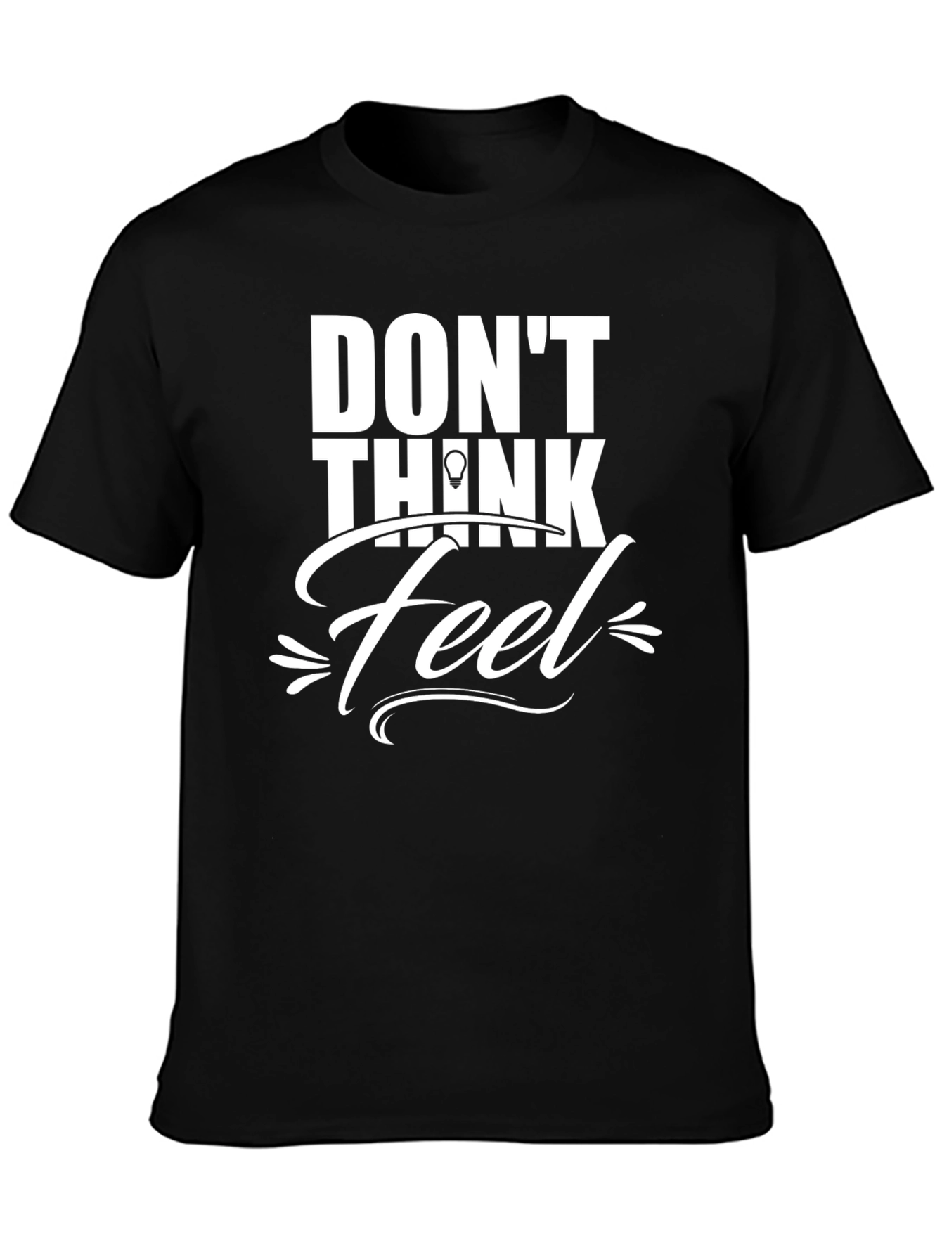 Dont Think Feel Graphic Tee - Mens Black T-Shirt