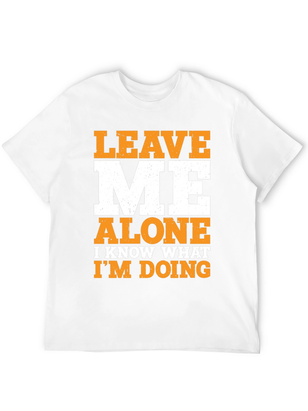 Leave Me Alone Graphic T-Shirt