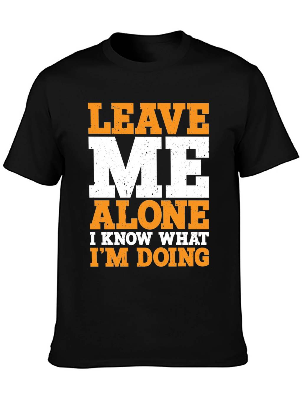 Leave Me Alone Graphic T-Shirt