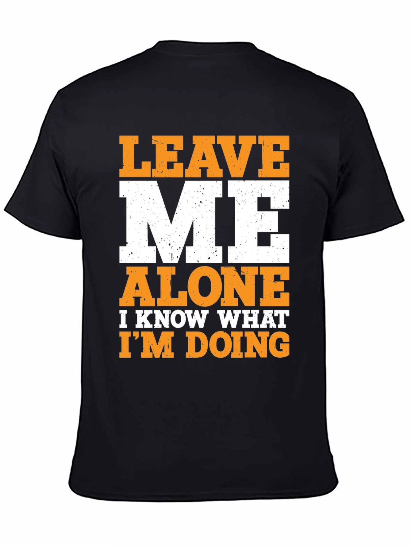 Leave Me Alone Graphic T-Shirt