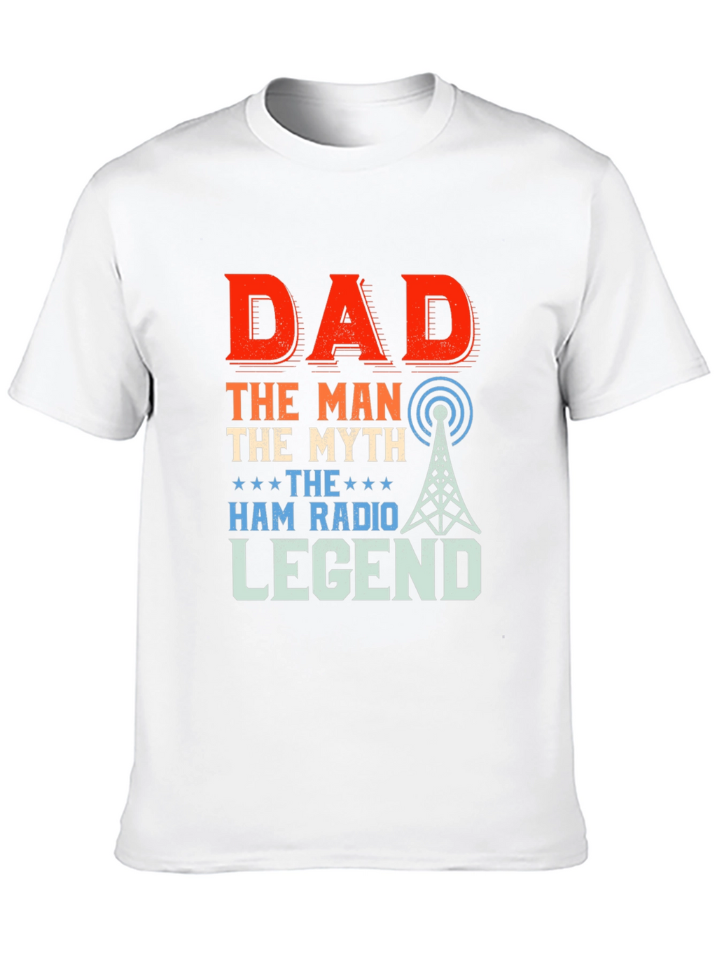 Dad Ham Radio Legend T-Shirt