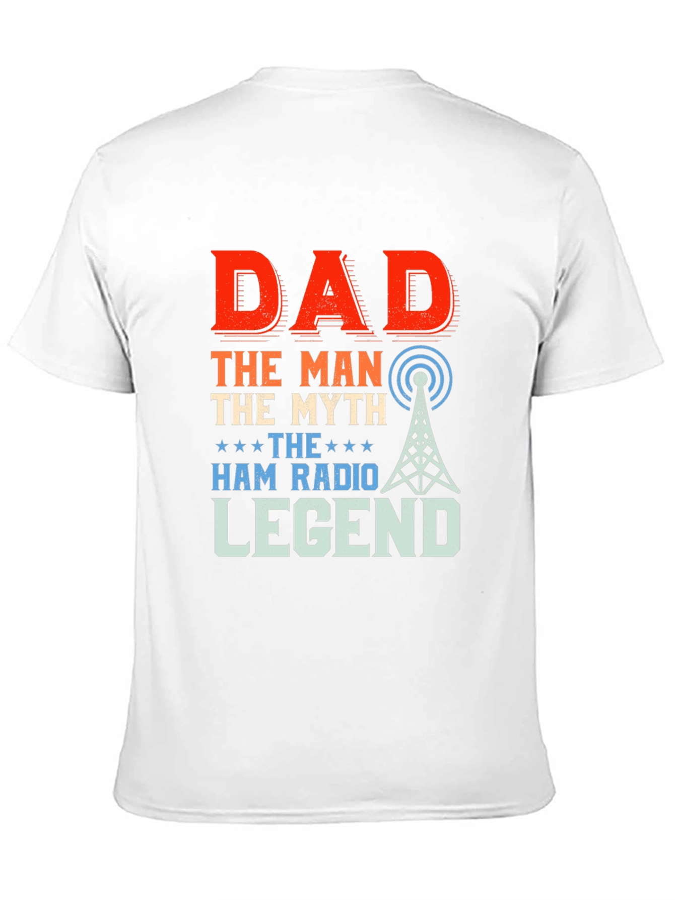 Dad Ham Radio Legend T-Shirt