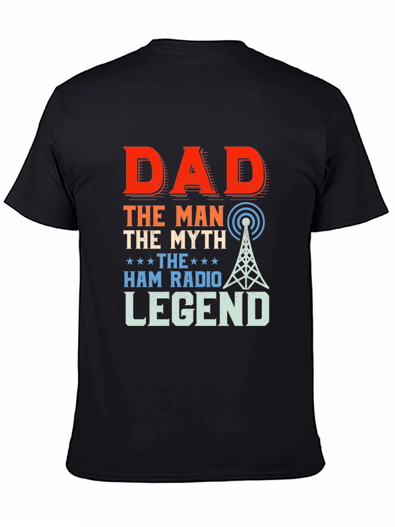 Dad Ham Radio Legend T-Shirt