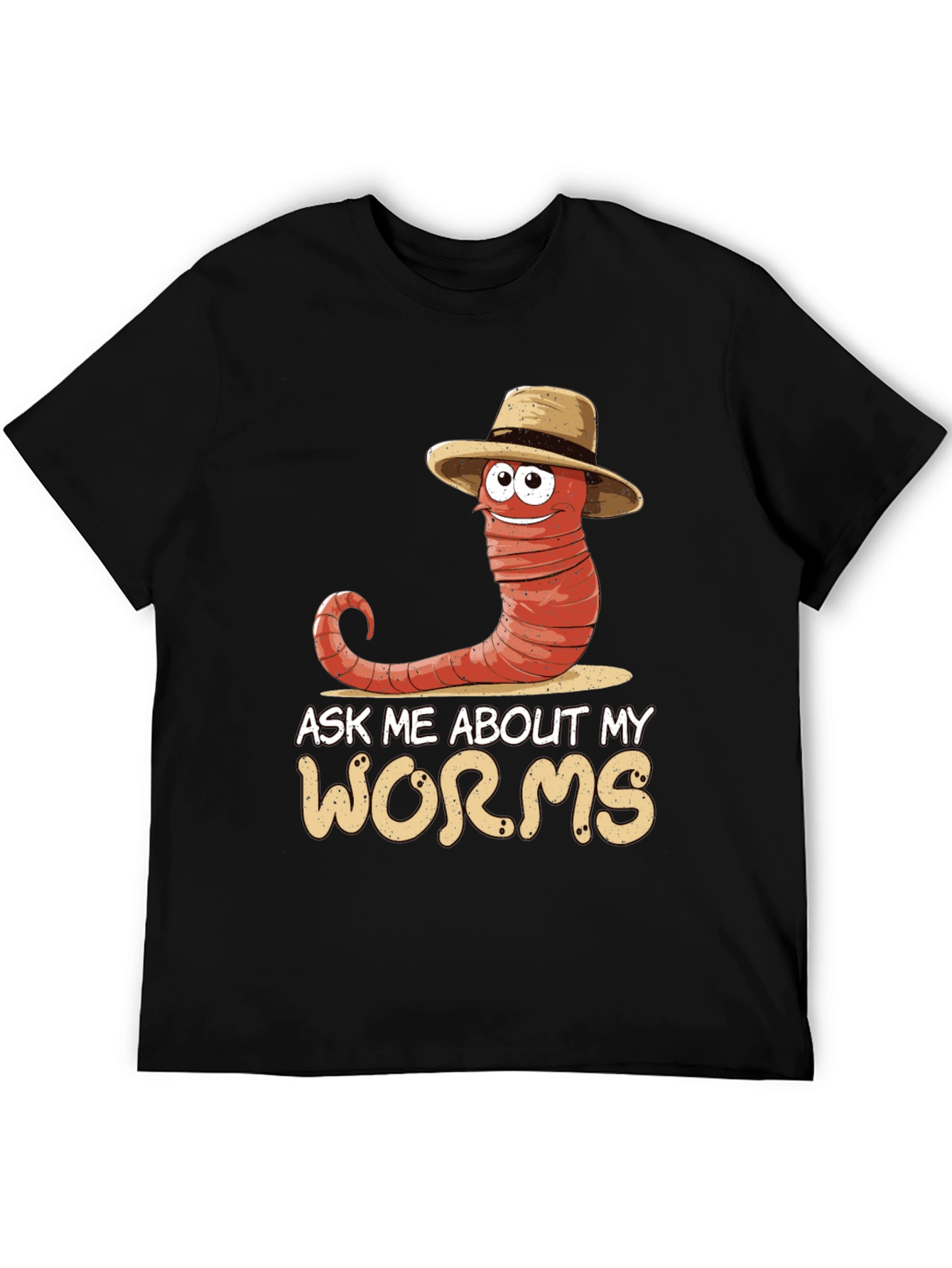 Ask Me About My Worms T-Shirt