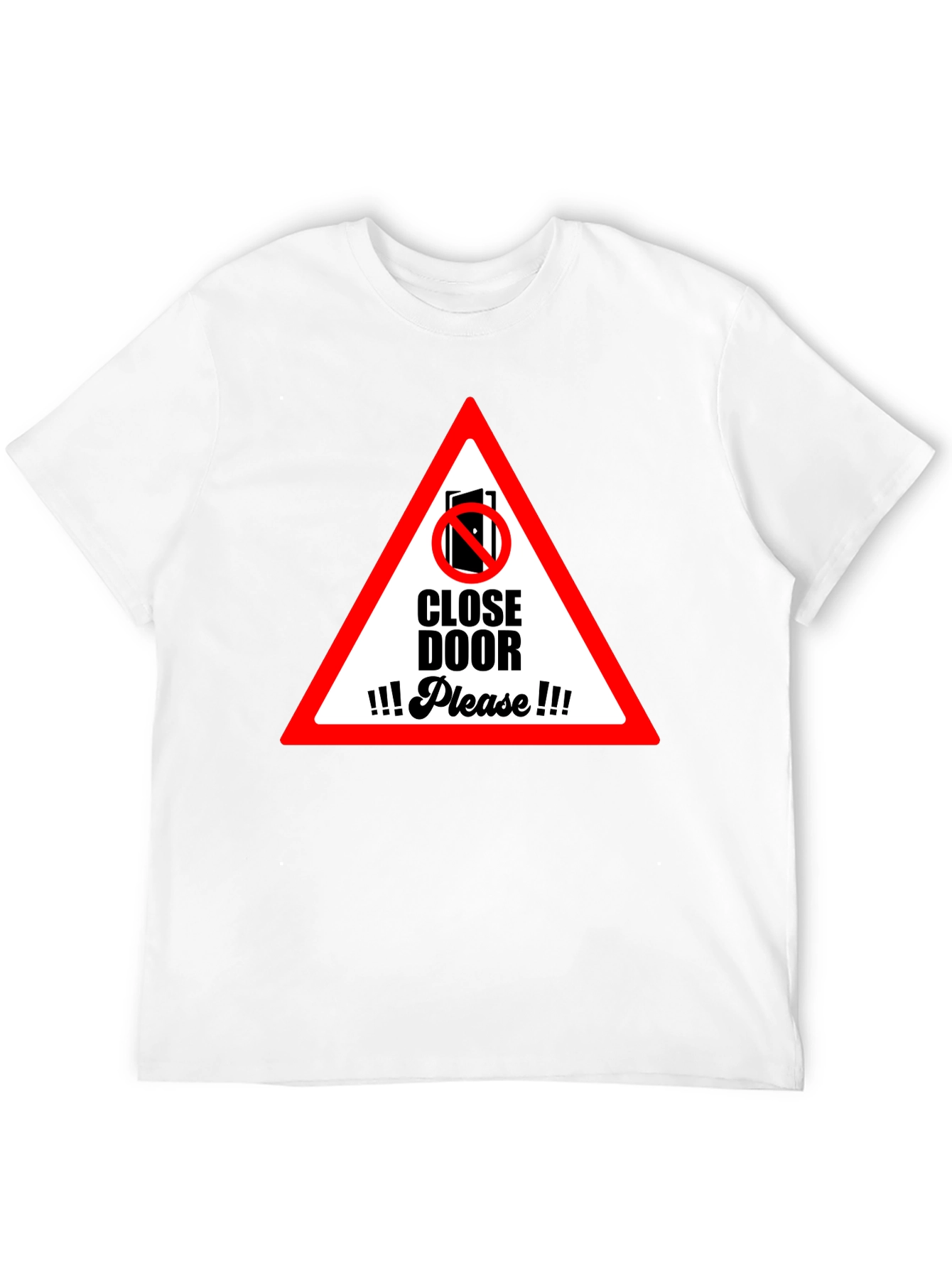 Close Door Please Graphic T-Shirt