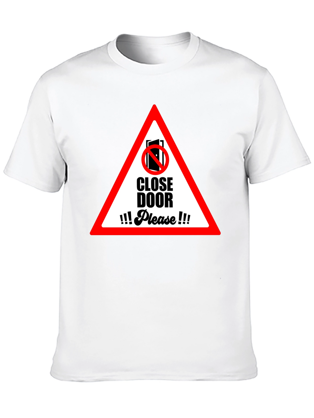 Close Door Please Graphic T-Shirt