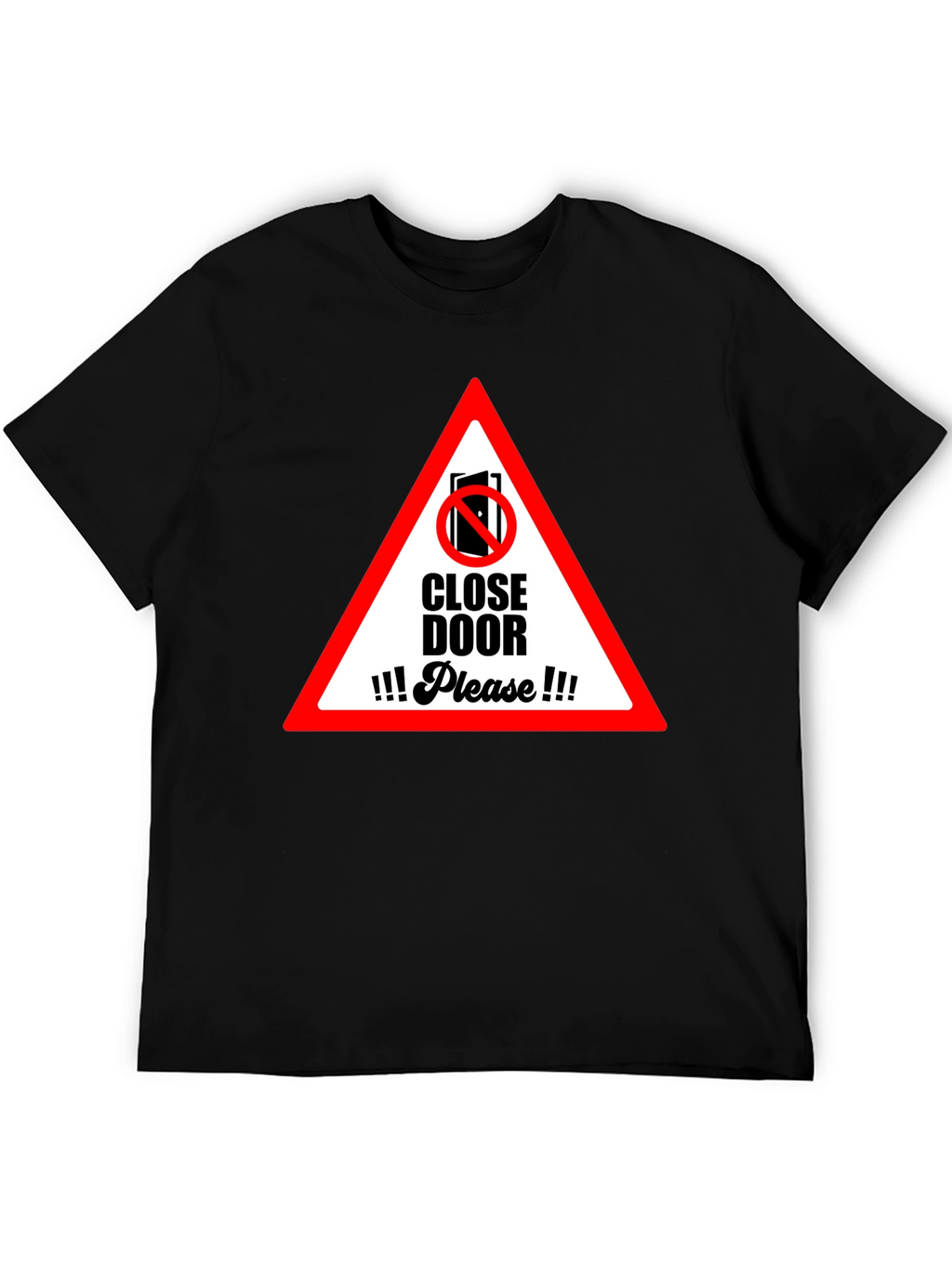Close Door Please Graphic T-Shirt