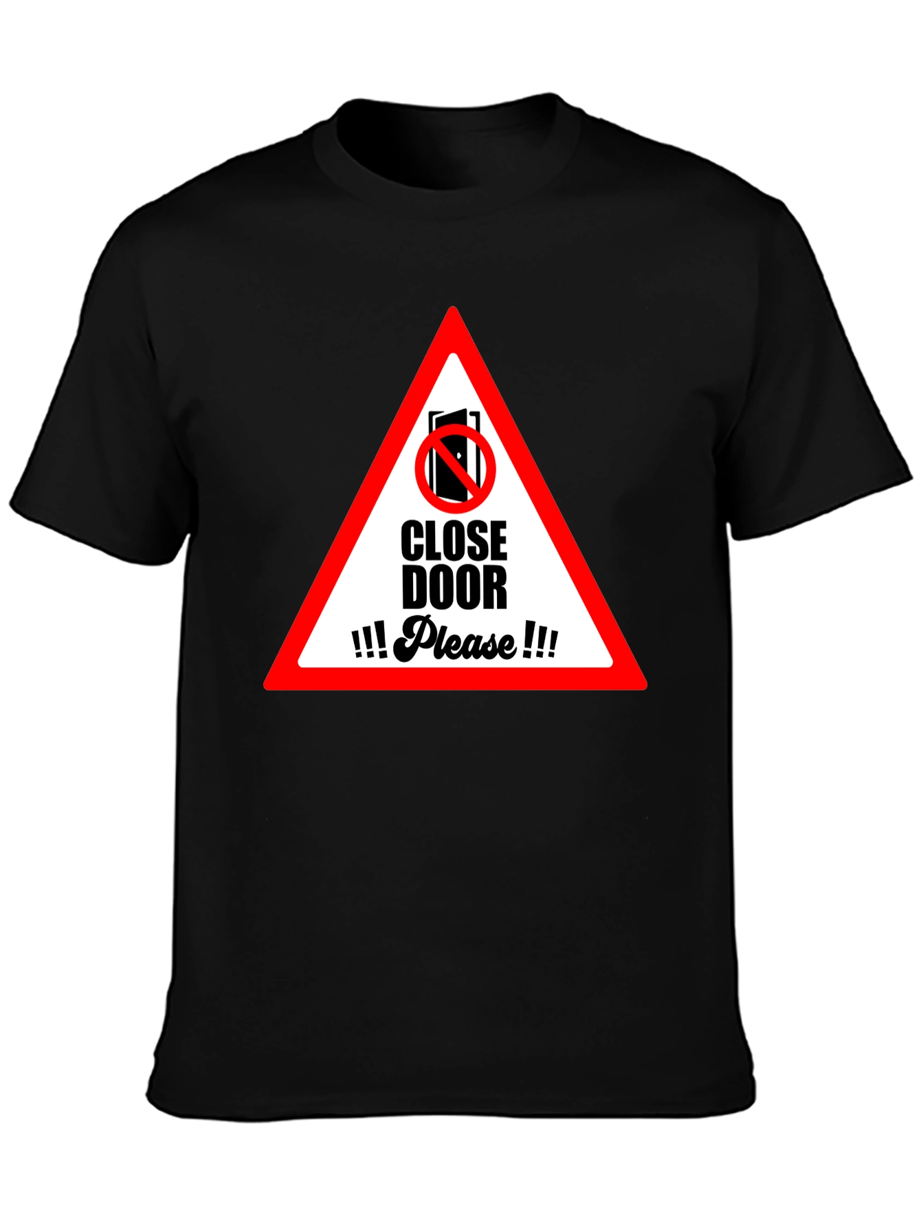 Close Door Please Graphic T-Shirt