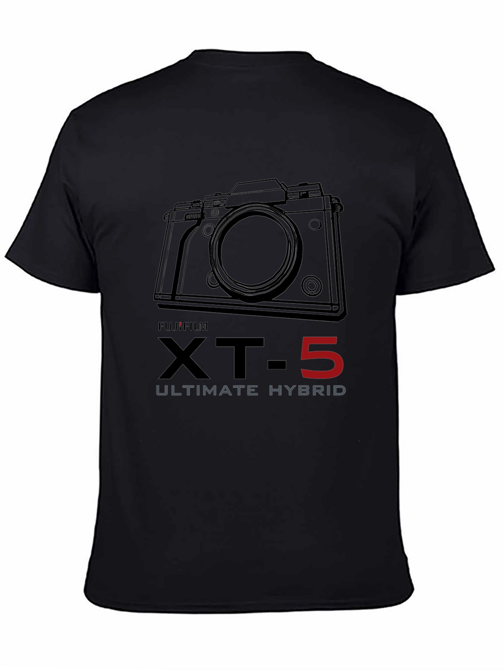 Fujifilm XT-5 T-Shirt - Ultimate Hybrid Camera Tee