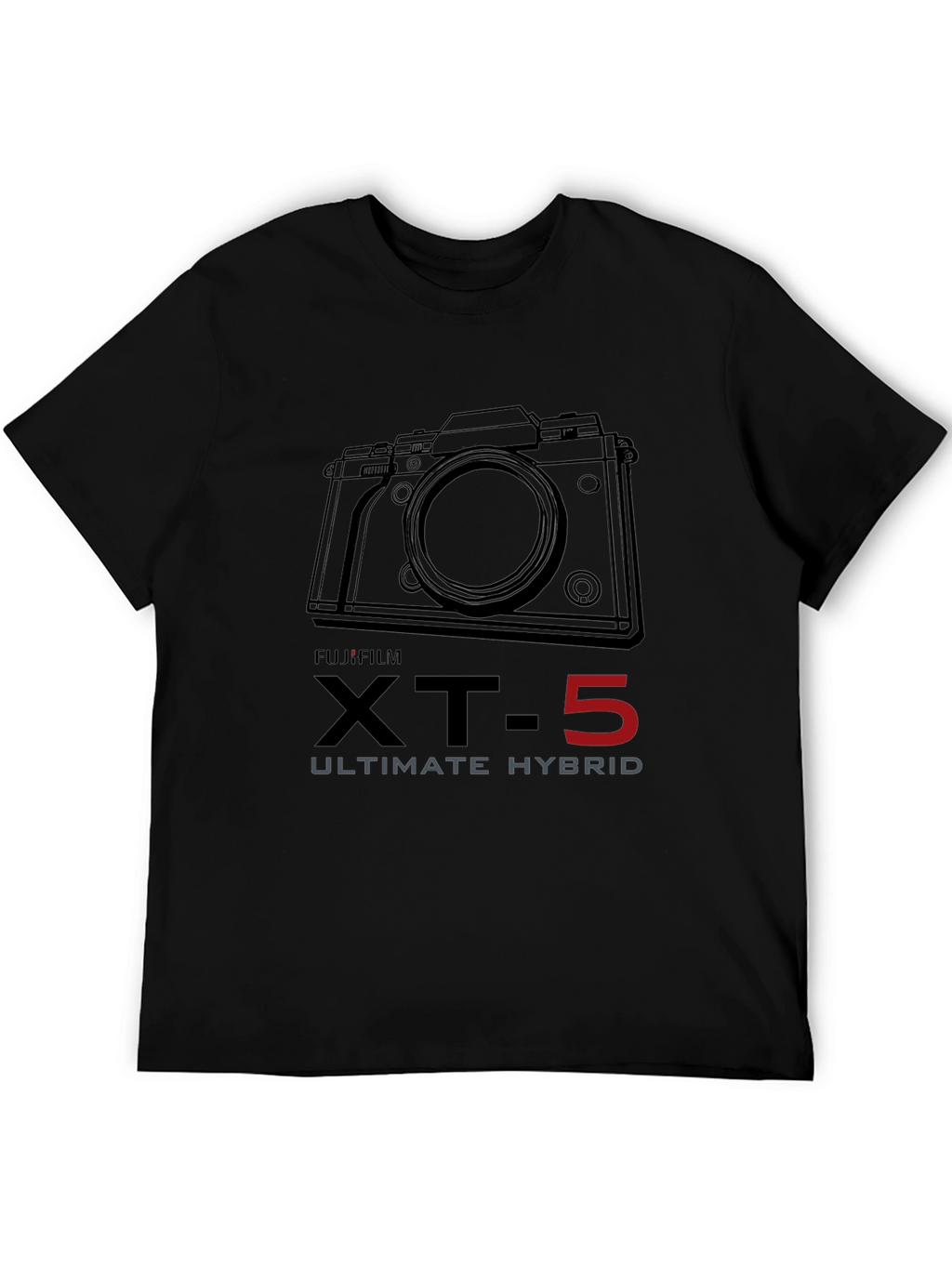 Fujifilm XT-5 T-Shirt - Ultimate Hybrid Camera Tee