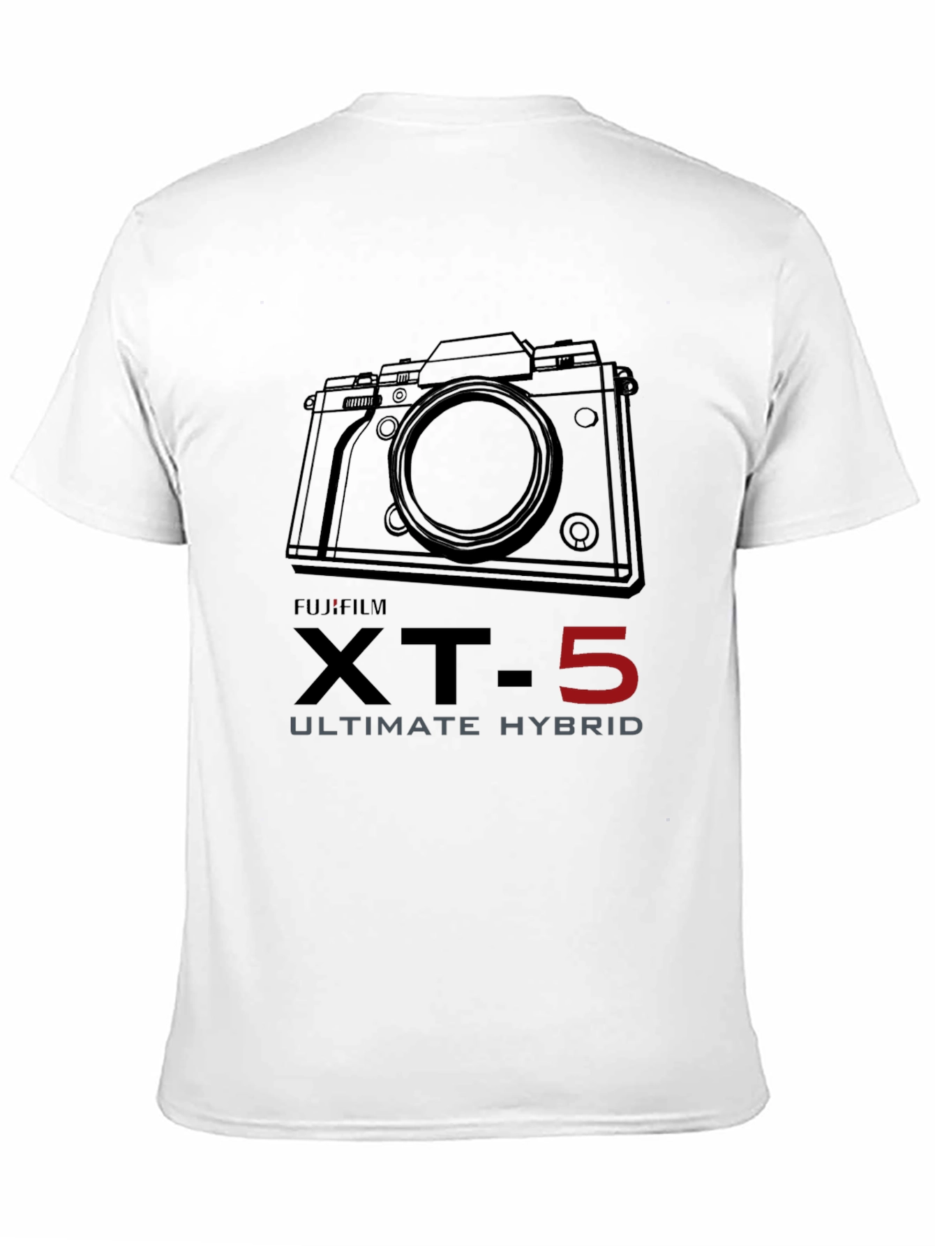 Fujifilm XT-5 T-Shirt - Ultimate Hybrid Camera Tee