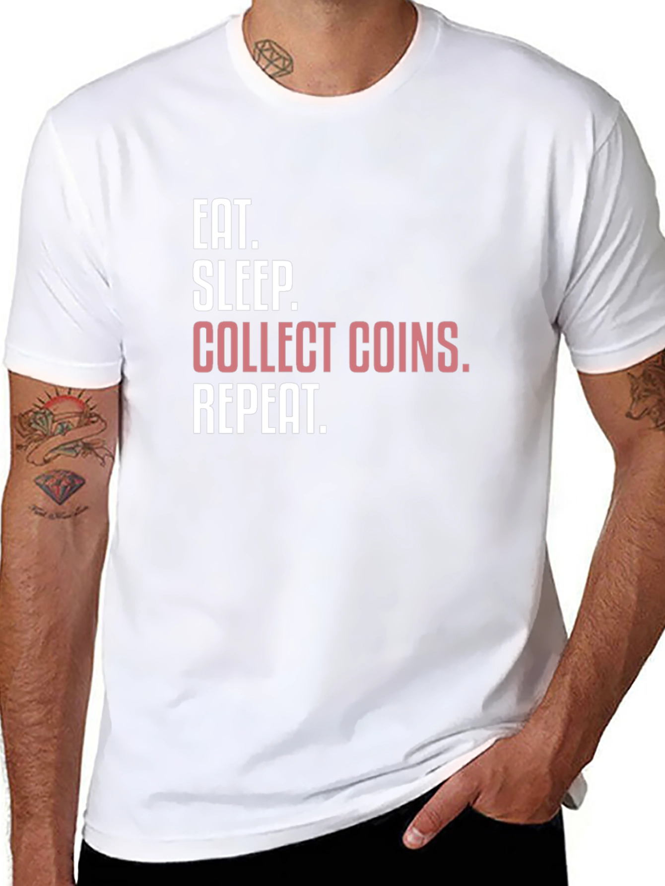 Eat Sleep Collect Coins Repeat T-Shirt