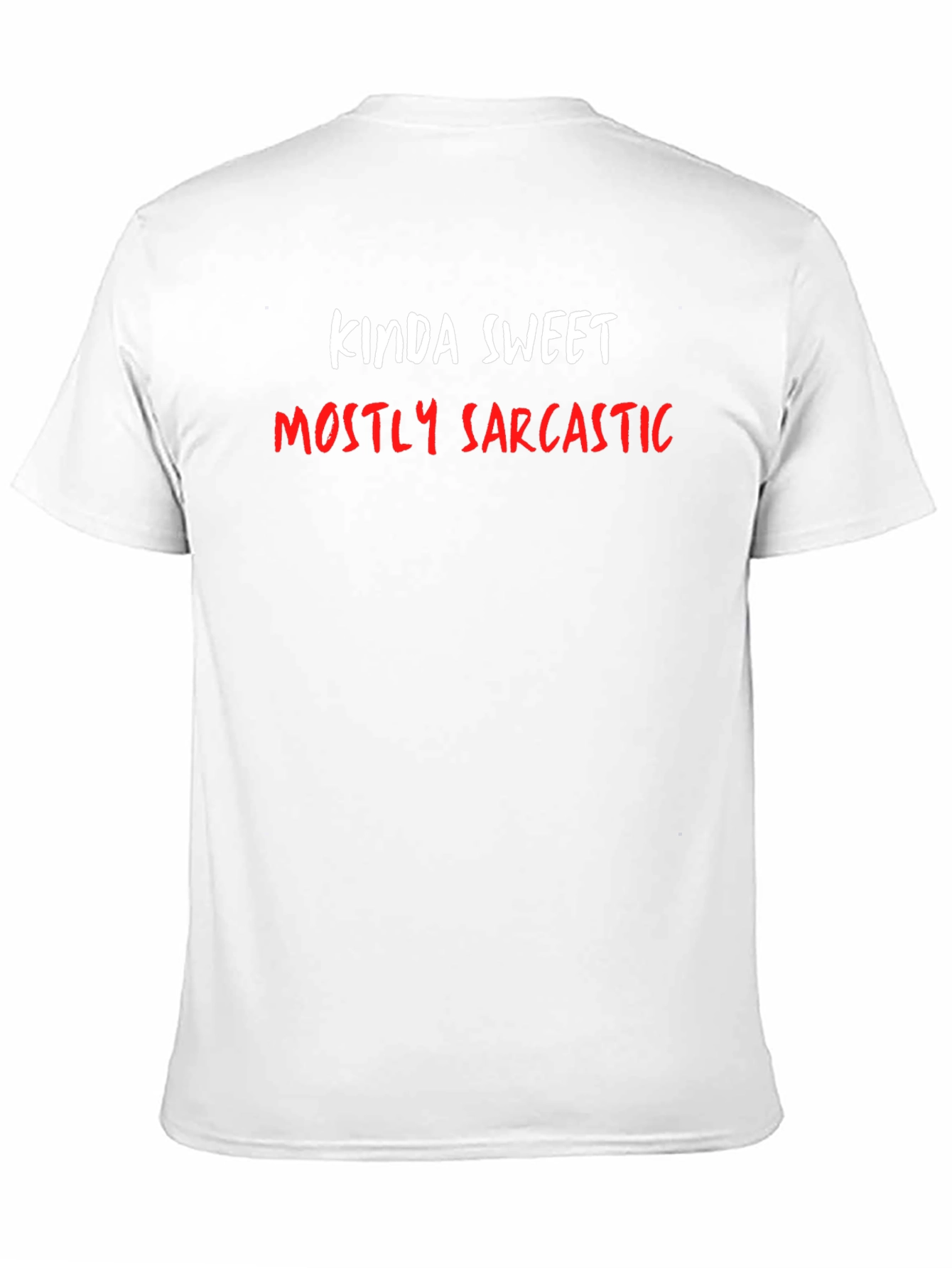 Kinda Sweet Mostly Sarcastic Graphic Tee