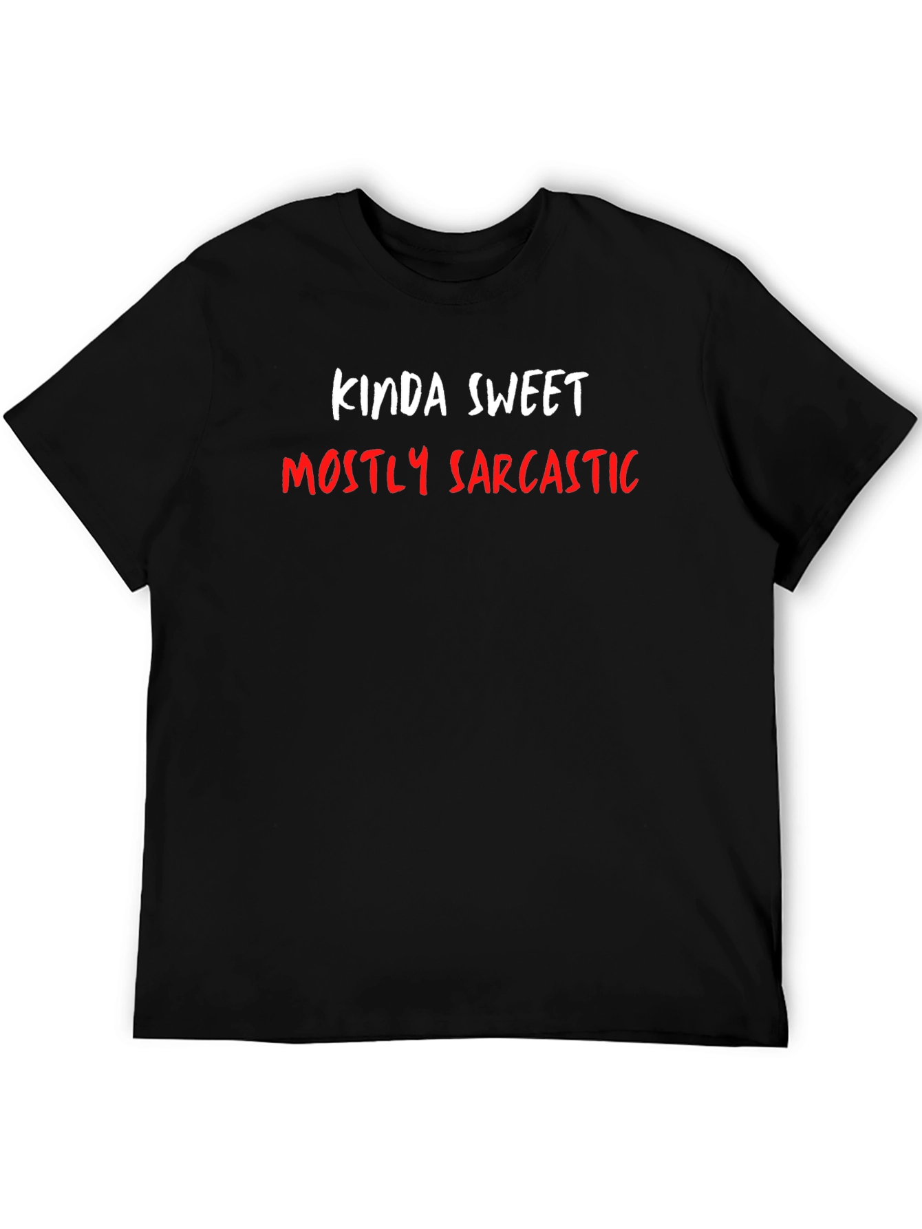 Kinda Sweet Mostly Sarcastic Graphic Tee