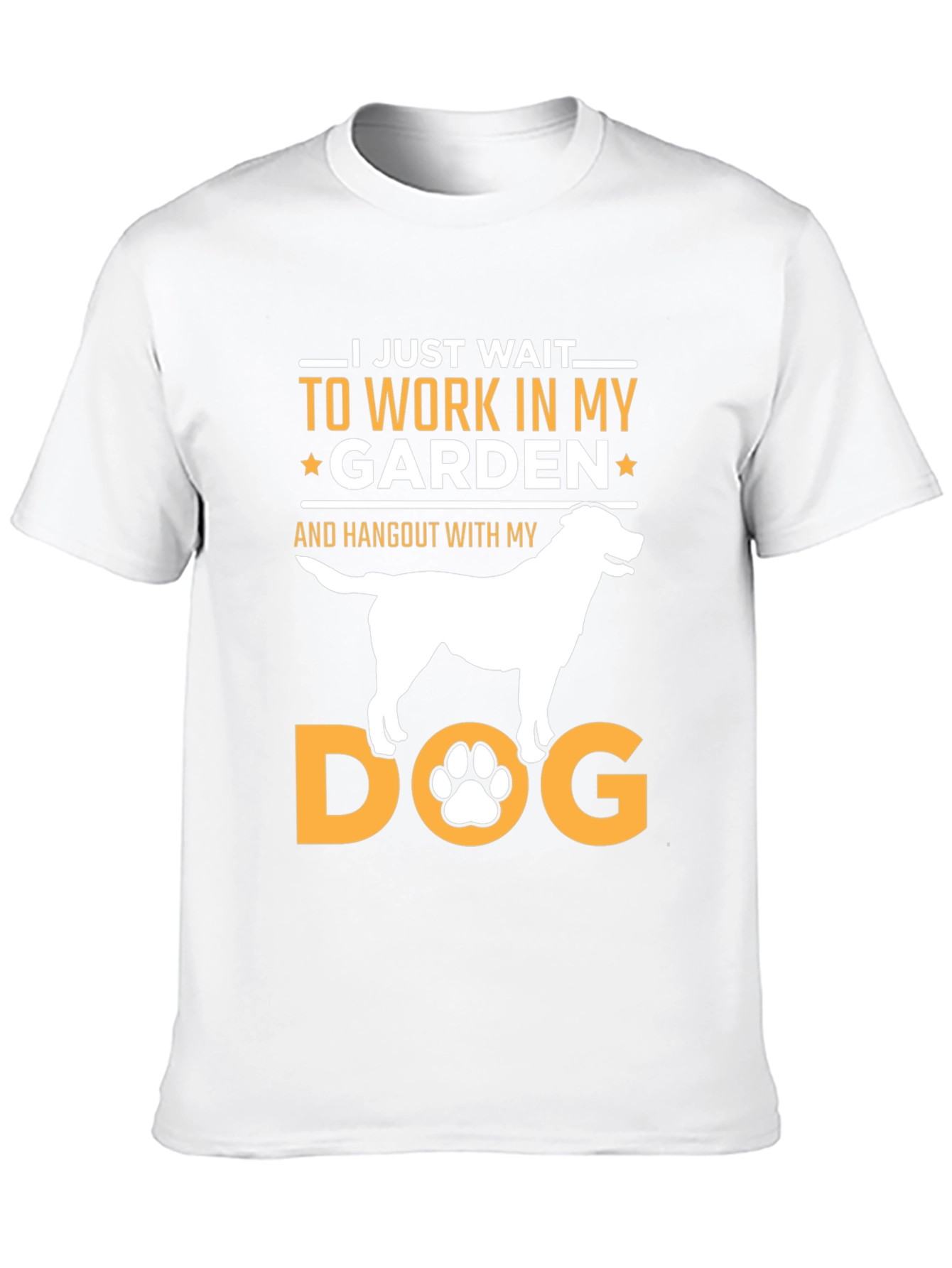 Dog Garden T-Shirt: I Just Wait To Work In My Garden!