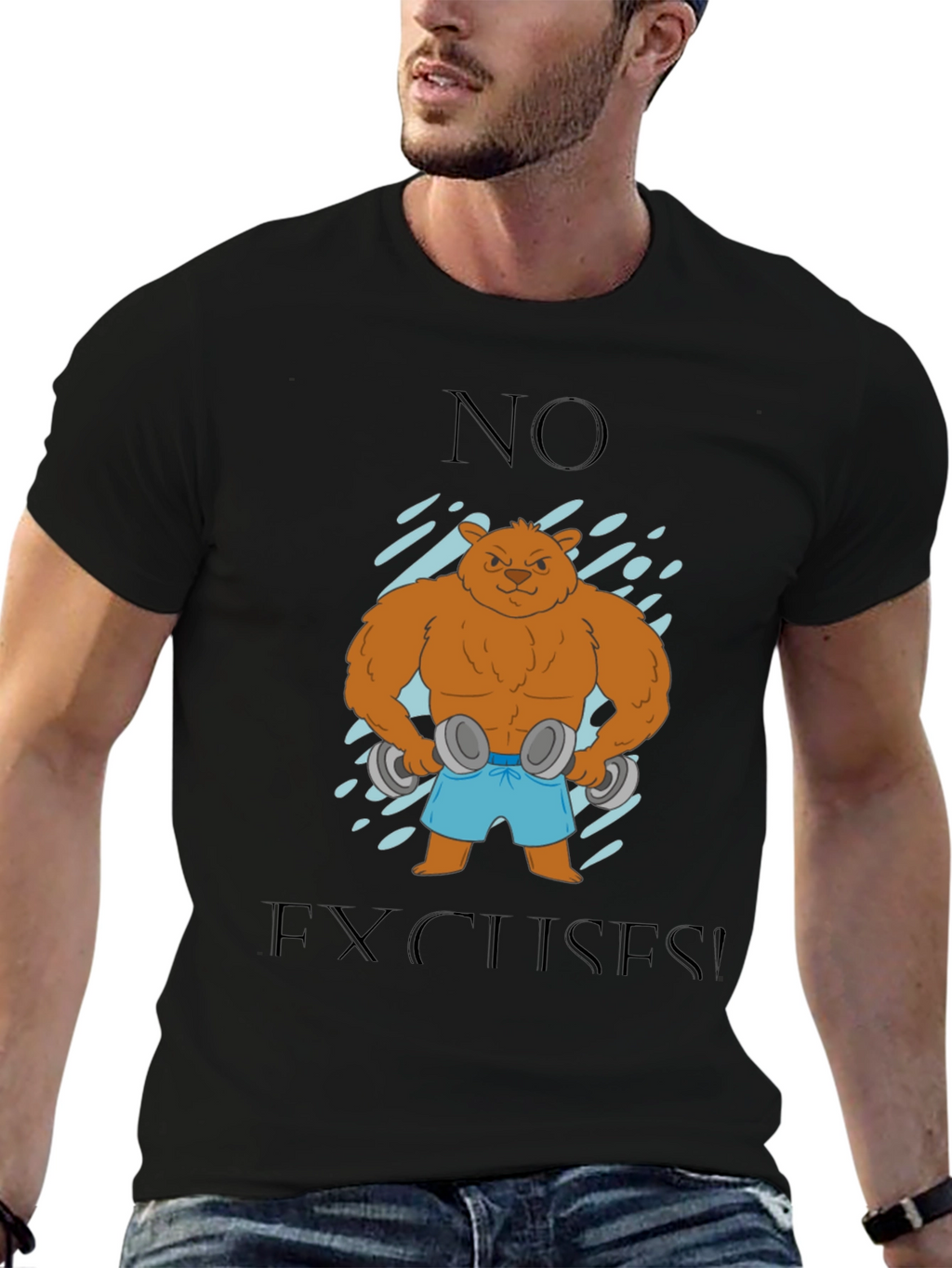 Bear with Dumbbells T-Shirt - No Excuses!
