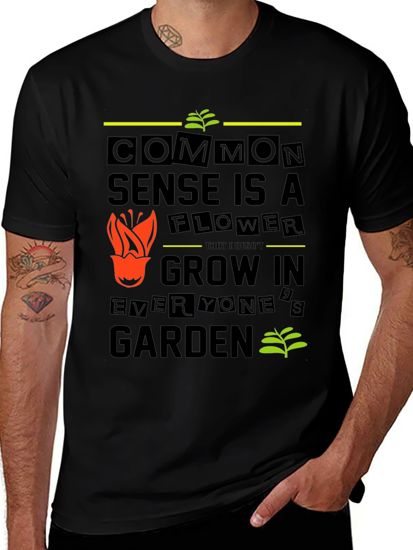 Common Sense Flower Graphic Tee - Garden Humor T-Shirt