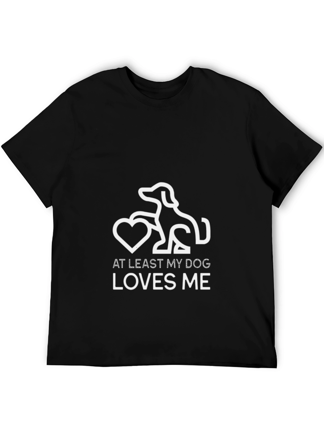 Dog Lover Graphic Tee - At Least My Dog Loves Me