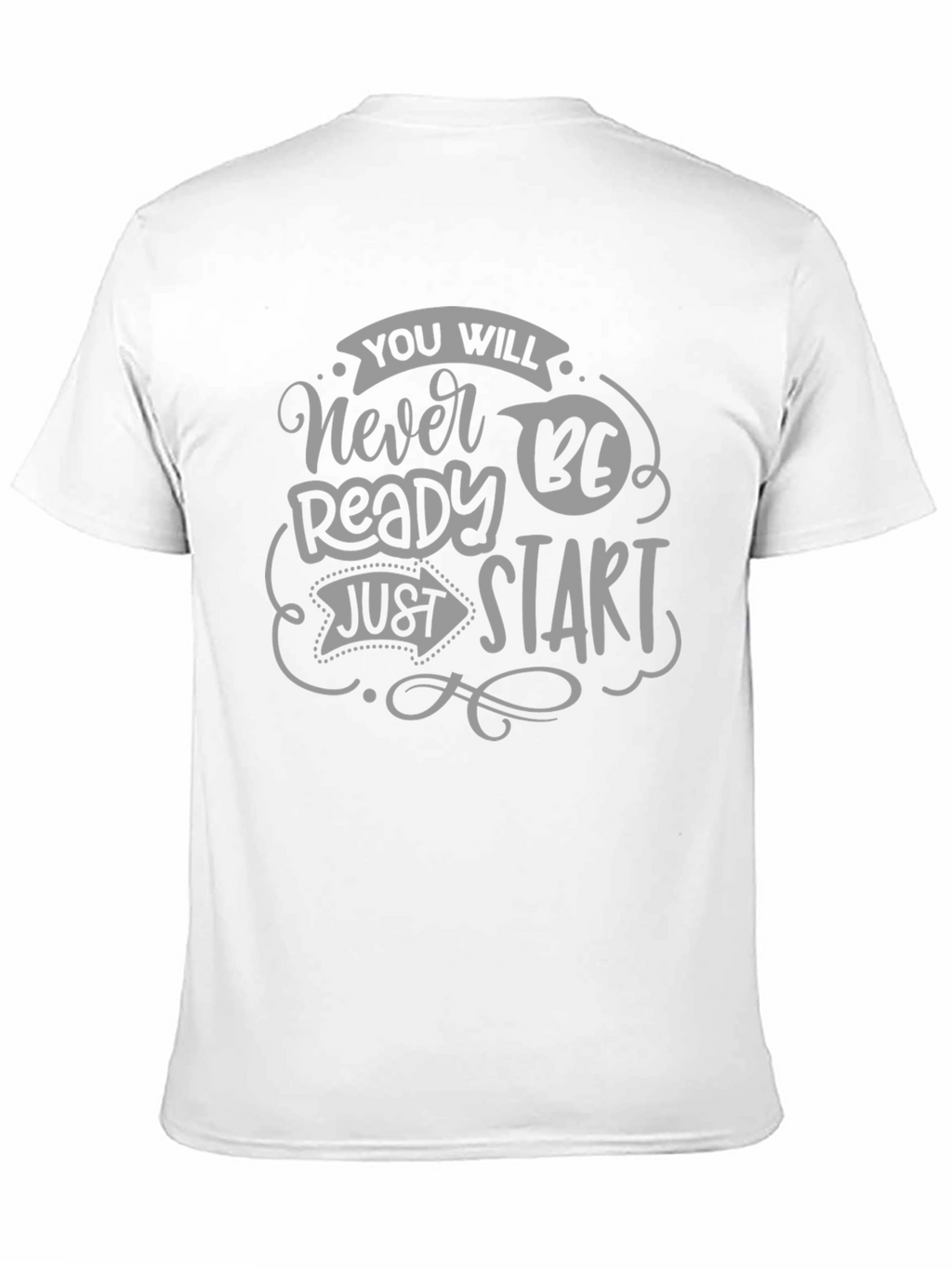 Never Ready Just Start Graphic Tee
