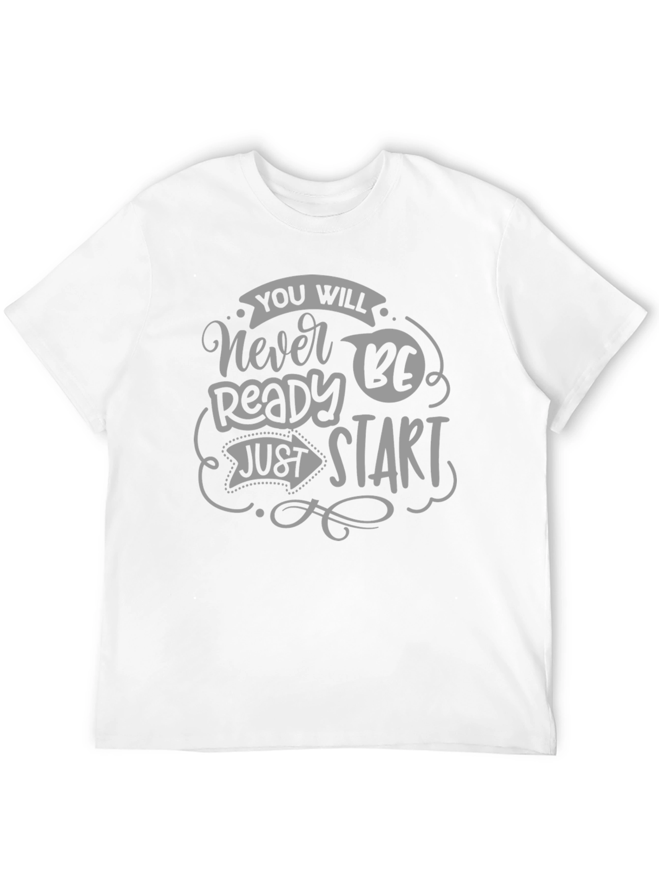 Never Ready Just Start Graphic Tee
