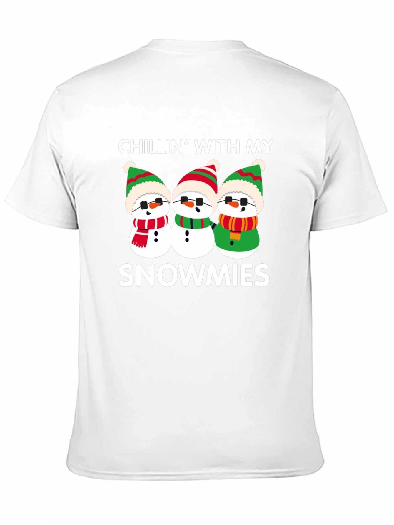 Chillin With My Snowmies Graphic T-Shirt