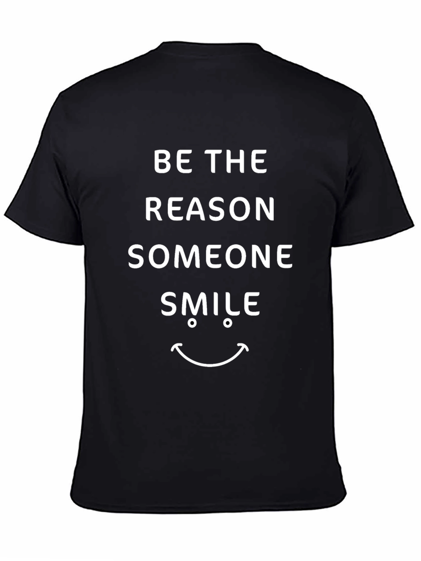 Be The Reason Smile T-Shirt - Positive Message Tee