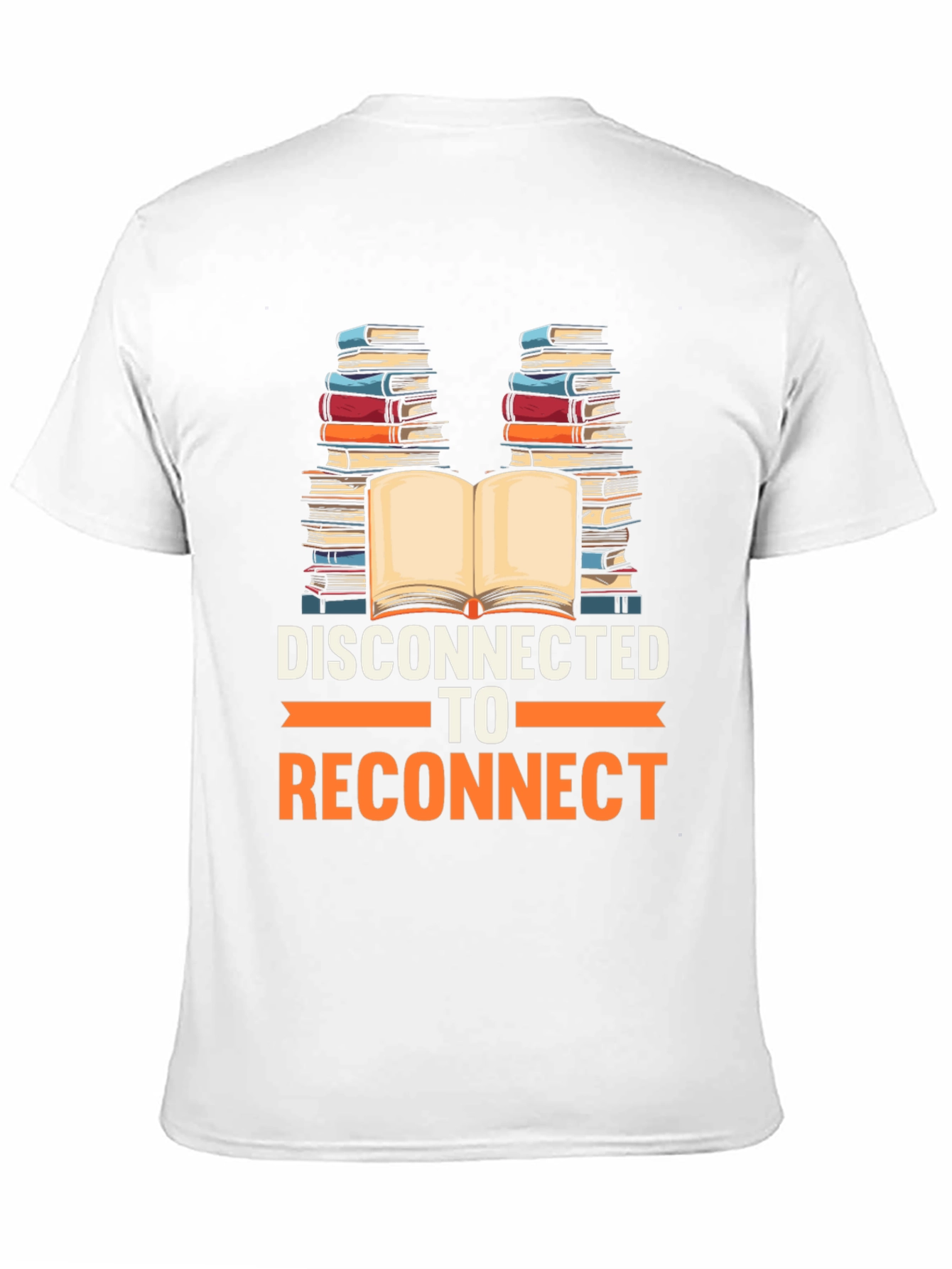 Disconnect to Reconnect T-Shirt - Book Lover Tee
