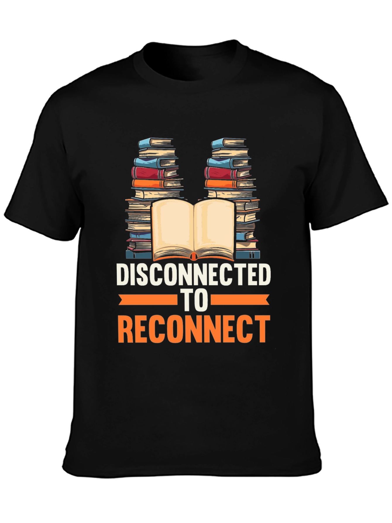 Disconnect to Reconnect T-Shirt - Book Lover Tee