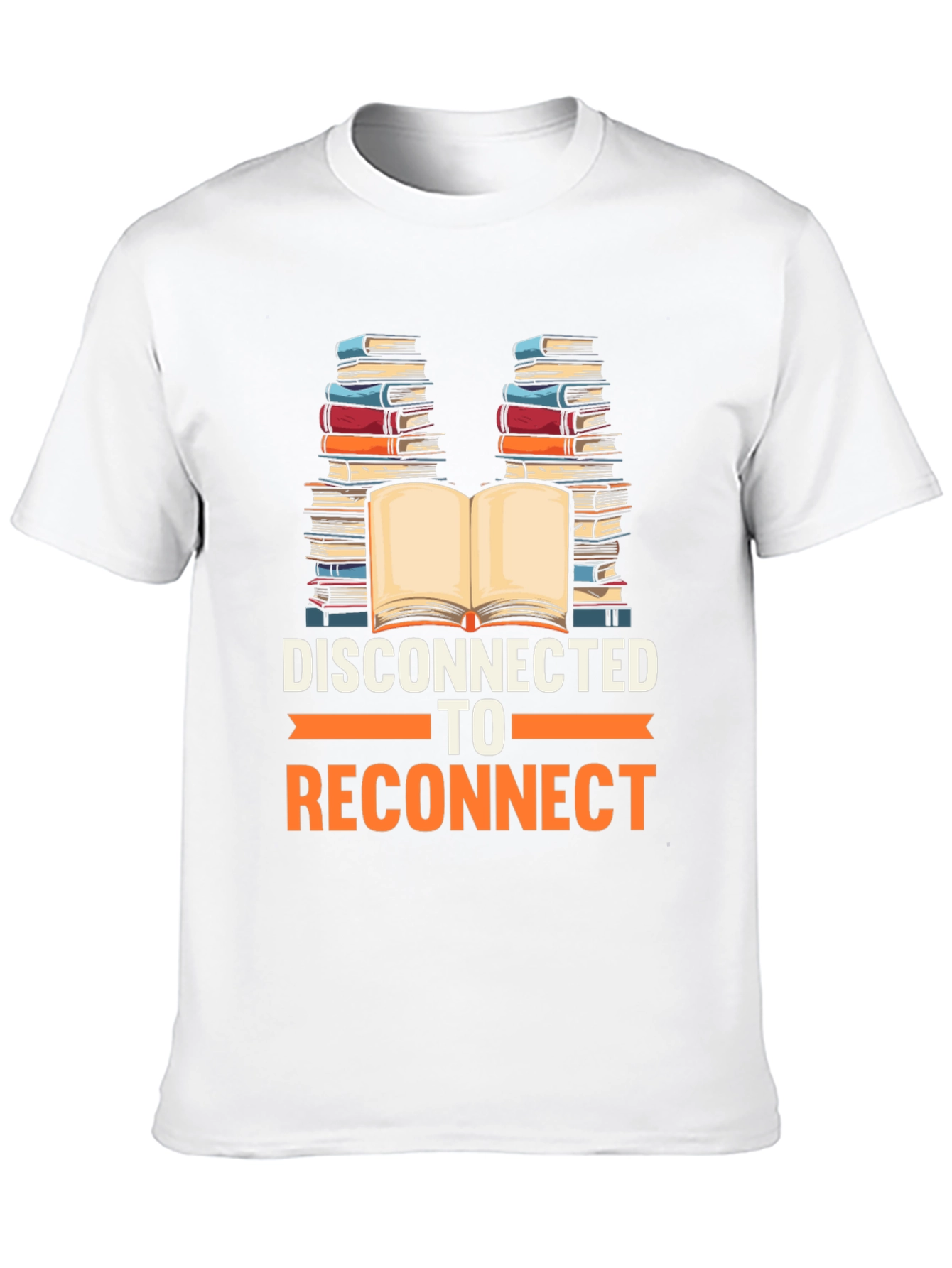 Disconnect to Reconnect T-Shirt - Book Lover Tee