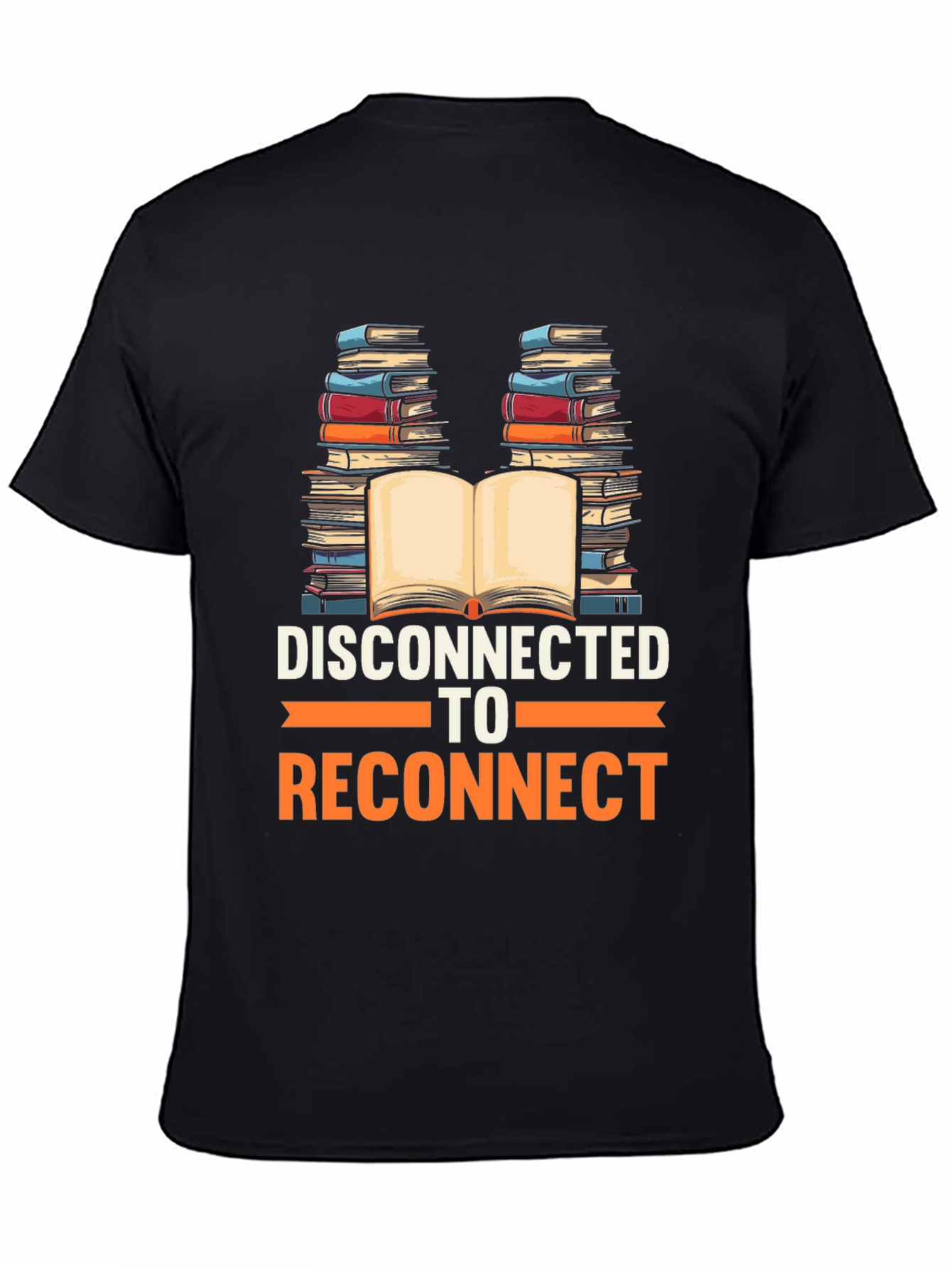 Disconnect to Reconnect T-Shirt - Book Lover Tee