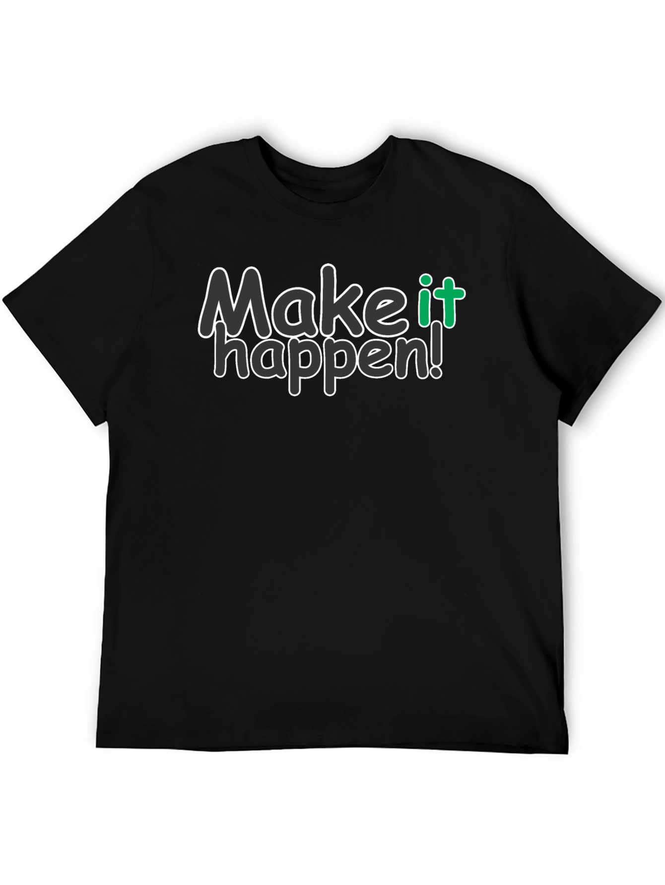 Make it Happen Black Graphic Tee