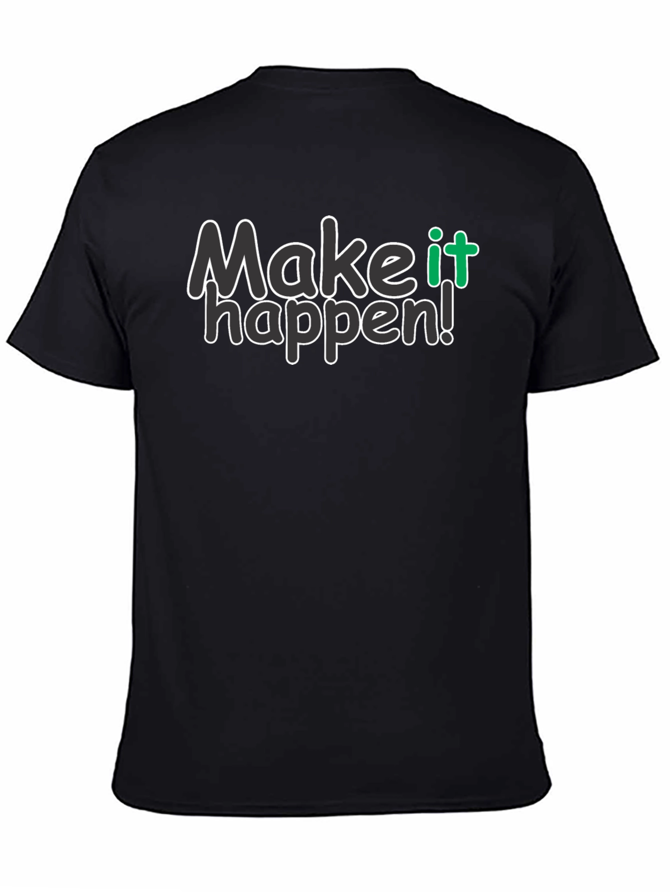 Make it Happen Black Graphic Tee