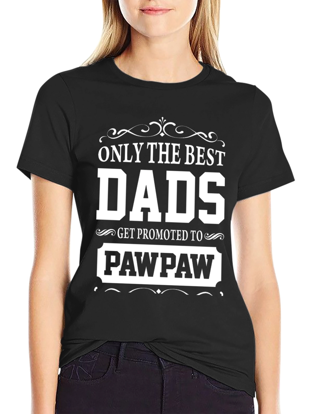 Best Dads Get Promoted to Pawpaw T-Shirt