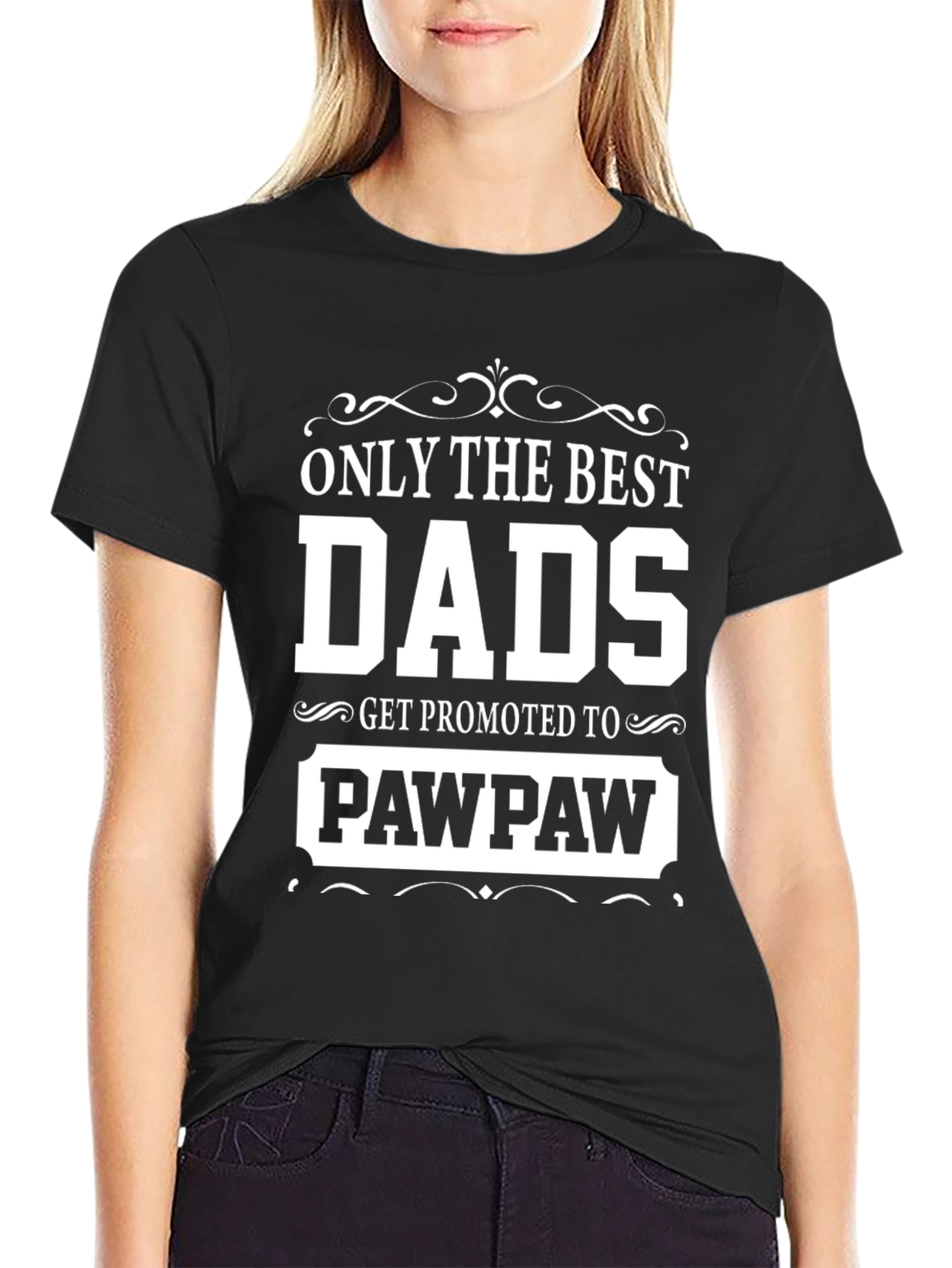 Best Dads Get Promoted to Pawpaw T-Shirt