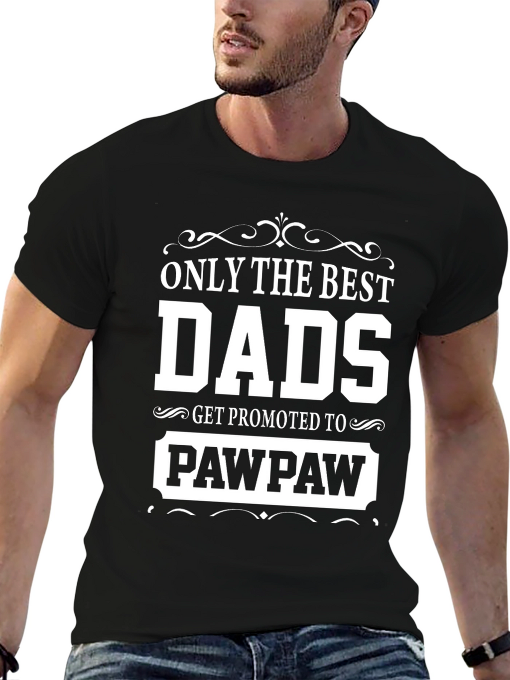 Best Dads Get Promoted to Pawpaw T-Shirt