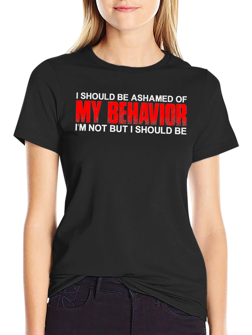 Ashamed of My Behavior T-Shirt