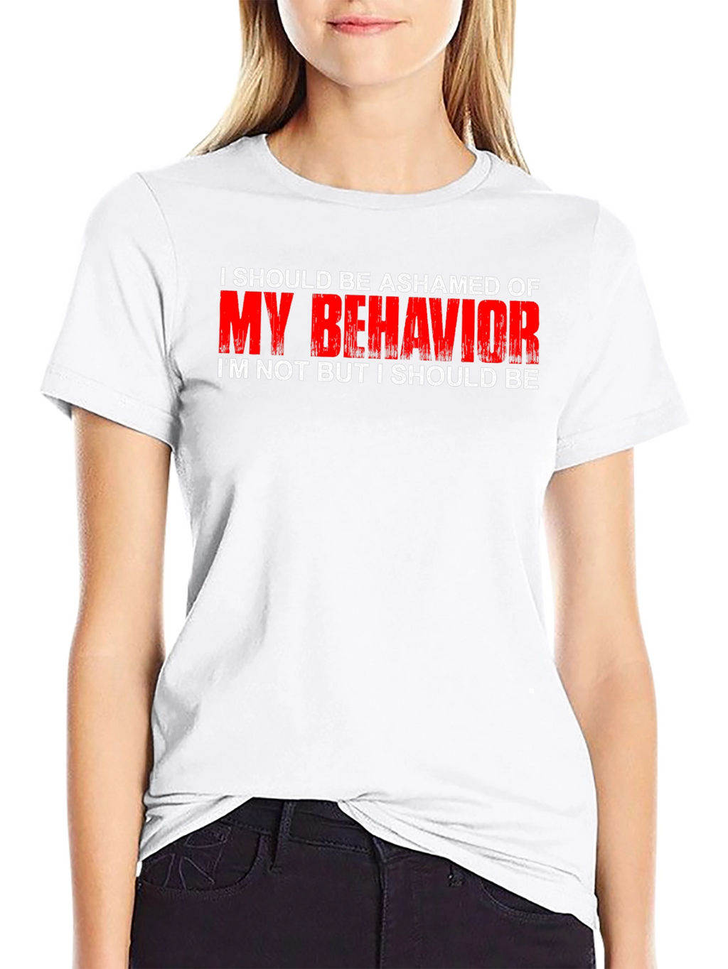 Ashamed of My Behavior T-Shirt