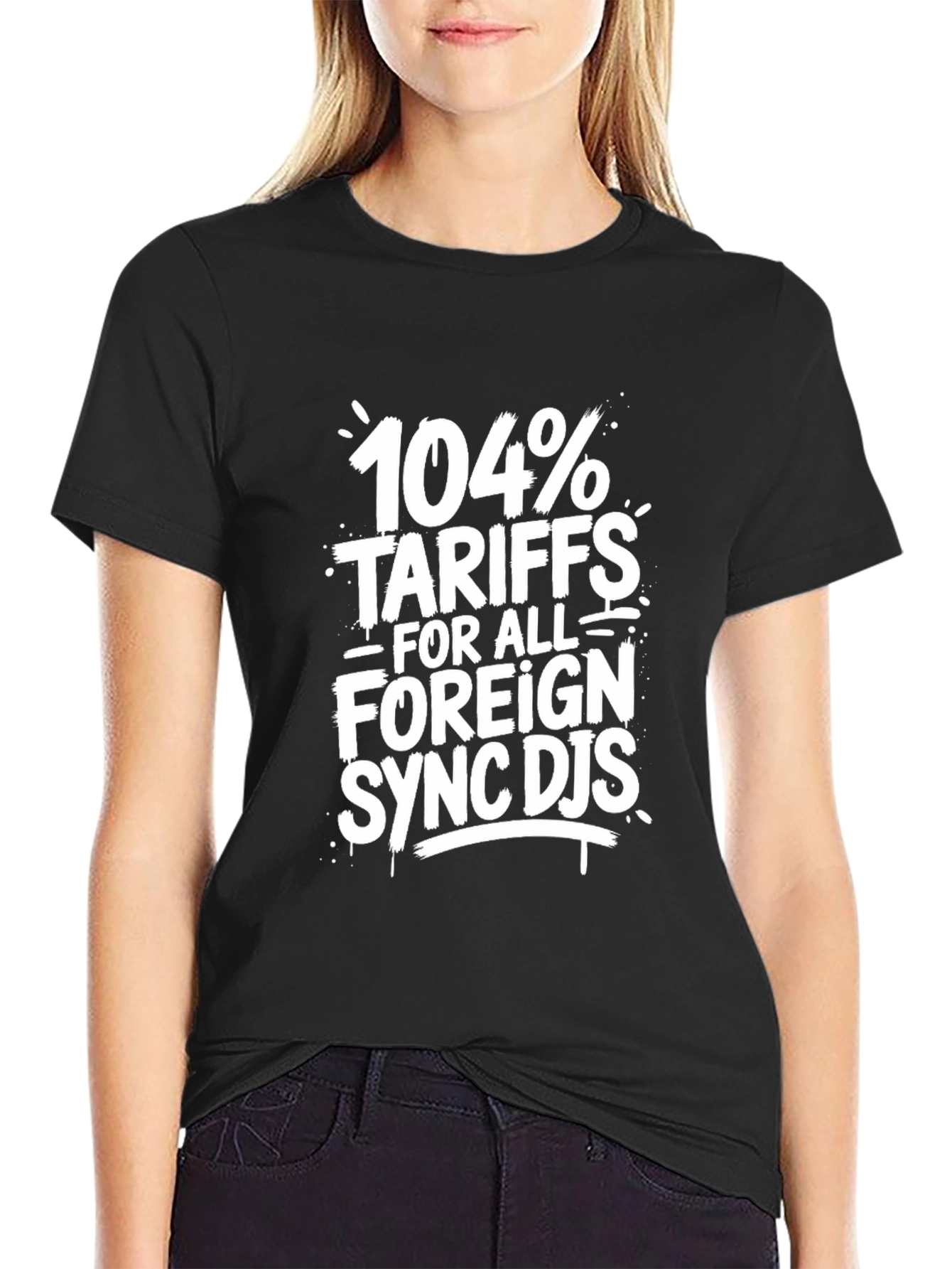 104% Tariffs Funny Graphic T-Shirt