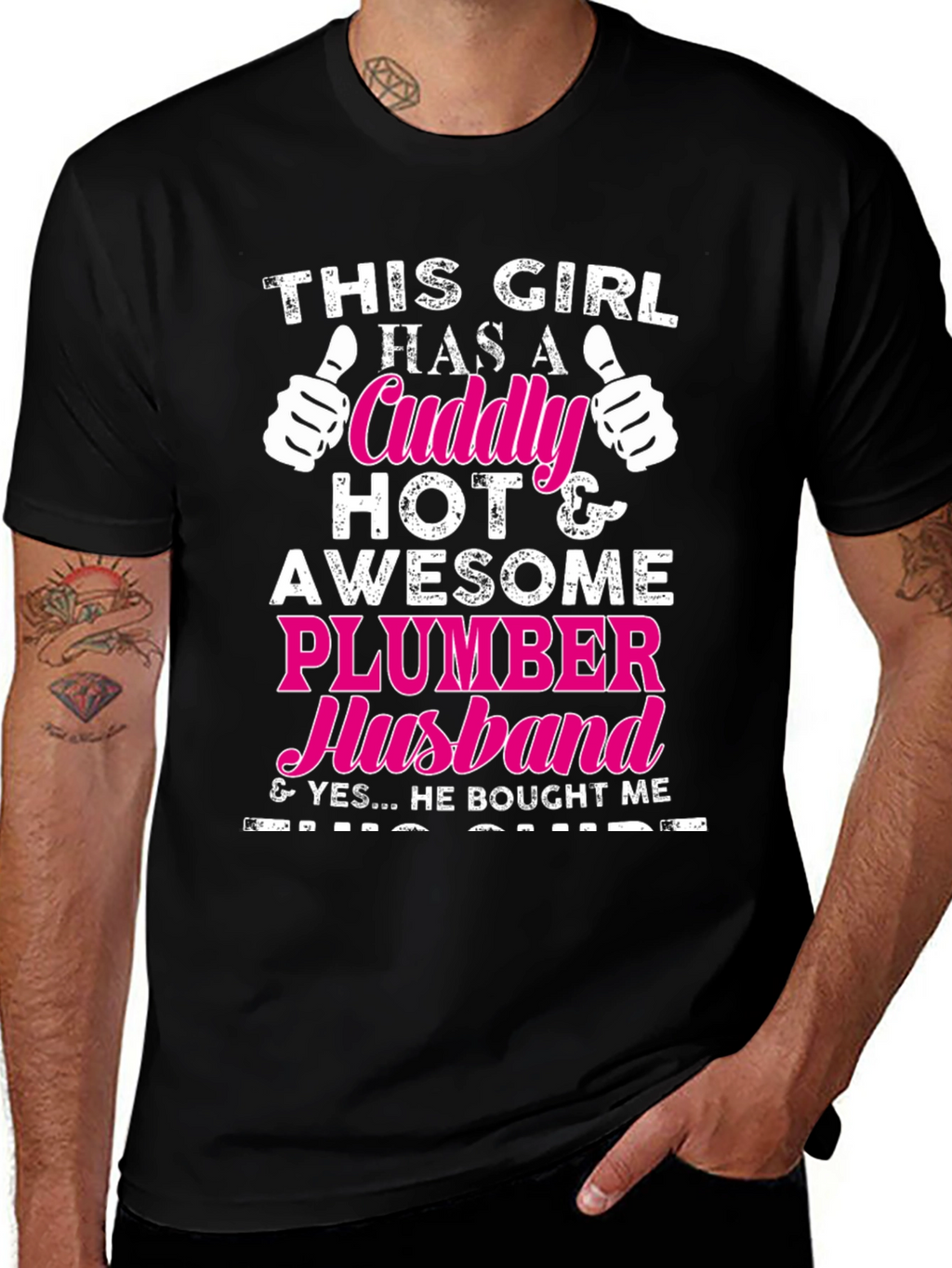 Cuddly Plumber Husband T-Shirt