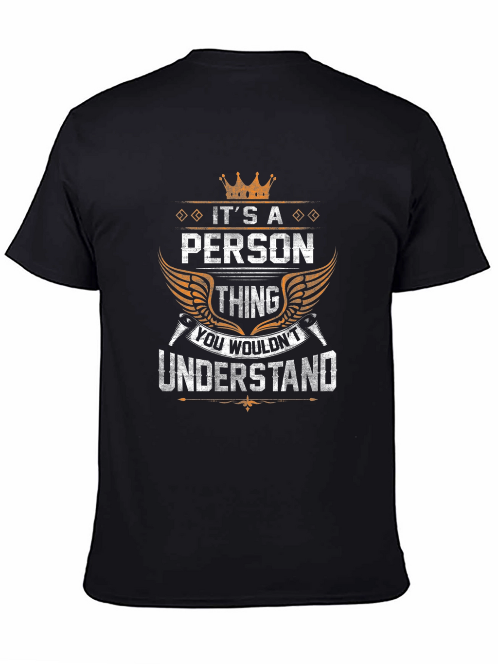 Its a Person Thing - Graphic T-Shirt