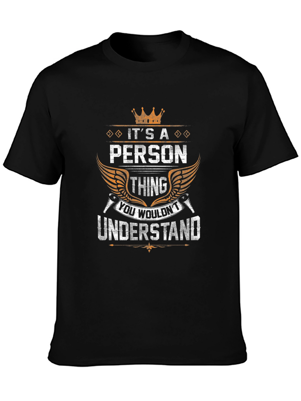 Its a Person Thing - Graphic T-Shirt
