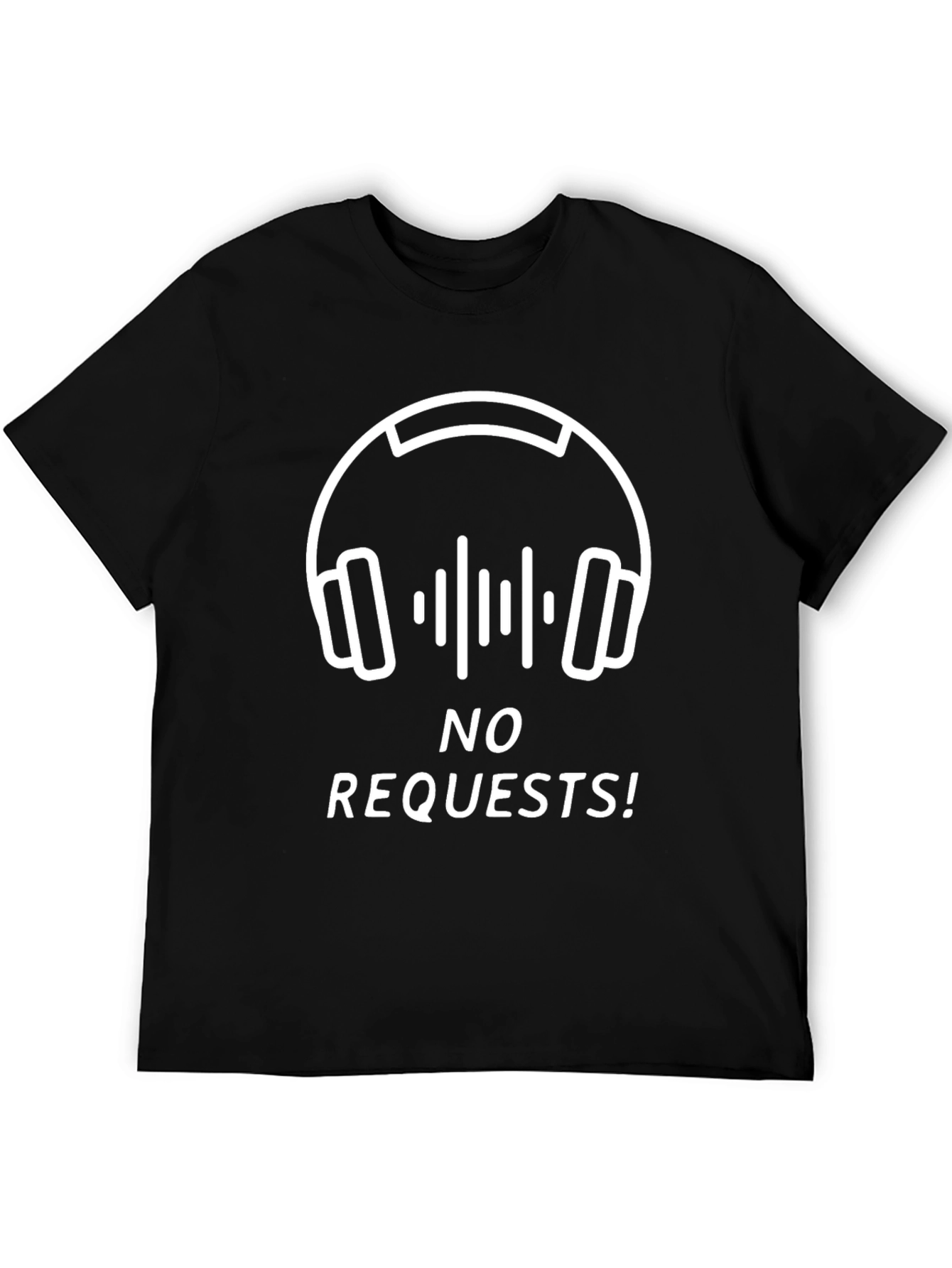 No Requests Graphic Tee - Black Cotton T-Shirt