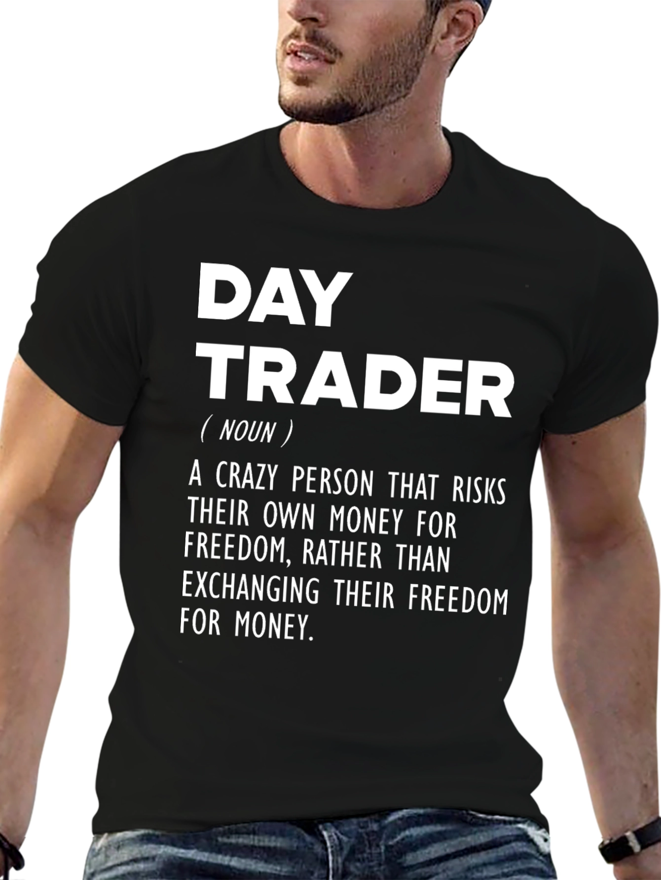 Day Trader Definition T-Shirt - Stock Market Investor Apparel