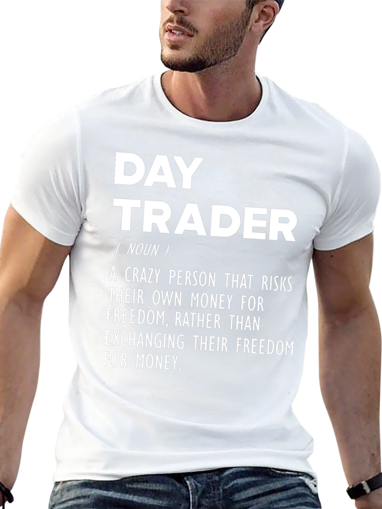 Day Trader Definition T-Shirt - Stock Market Investor Apparel