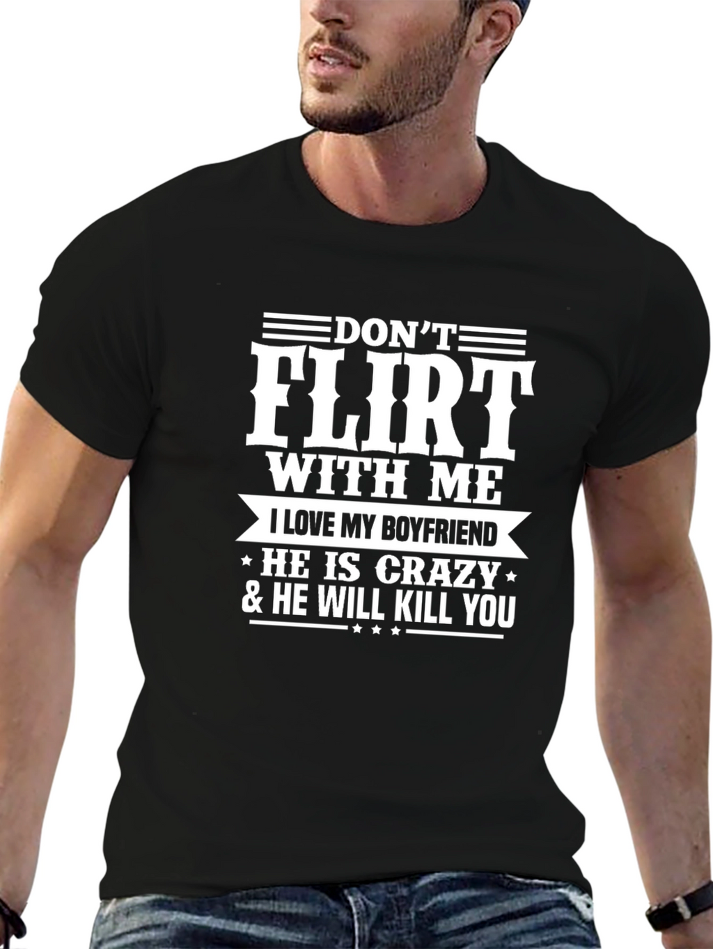Dont Flirt With Me Boyfriend Tee