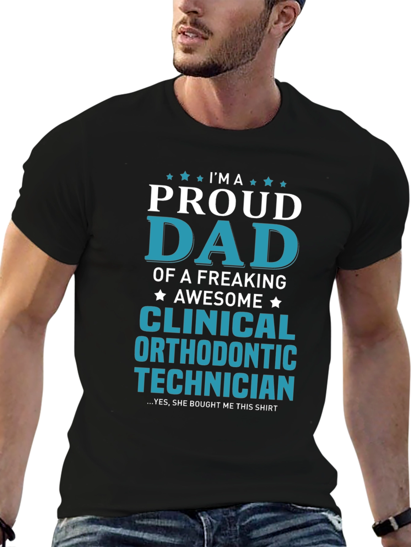 Proud Dad Clinical Orthodontic Technician Graphic Tee