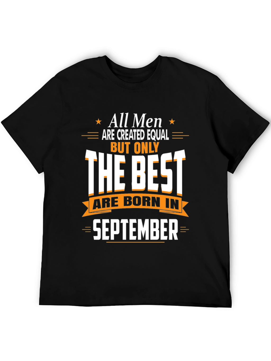 Best Men Born in September T-Shirt
