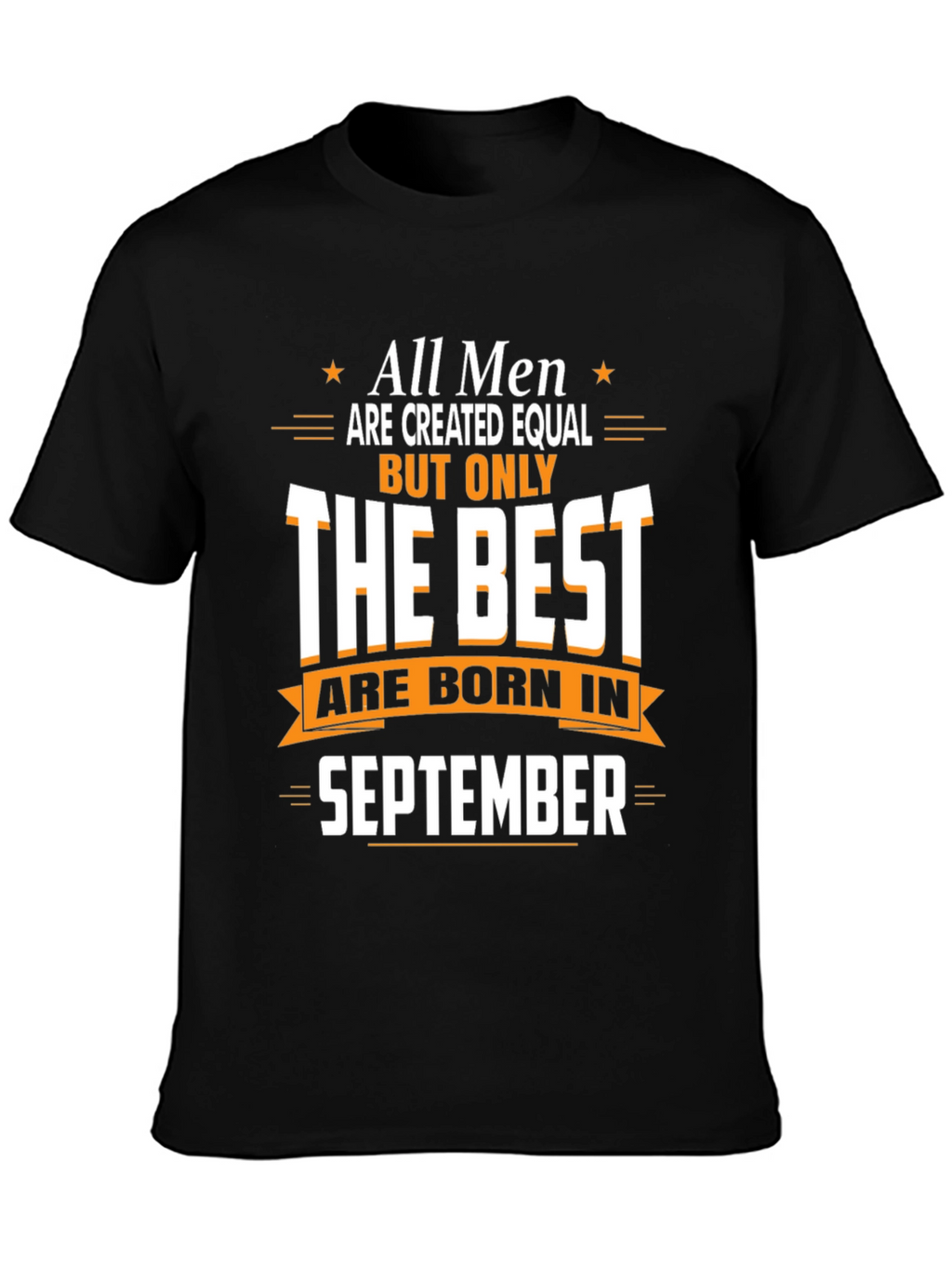 Best Men Born in September T-Shirt