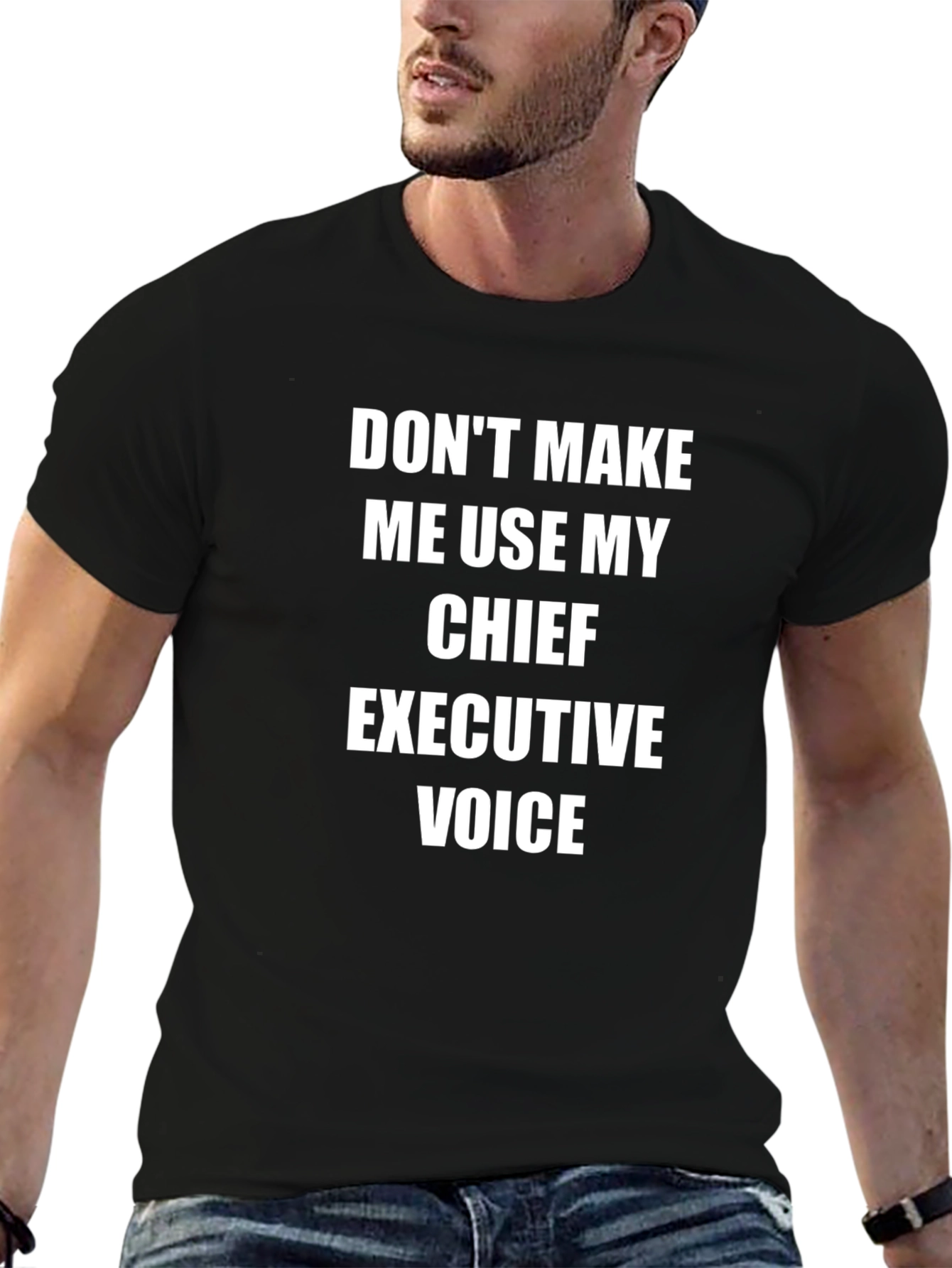 Chief Executive Voice T-Shirt - Funny CEO Gift